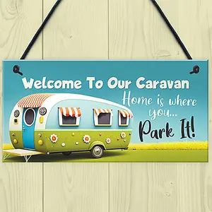 Red Ocean Novelty Style Hanging Caravan Sign - Home is Where You Park It - Caravan Decor for Indoor/Outdoor Use