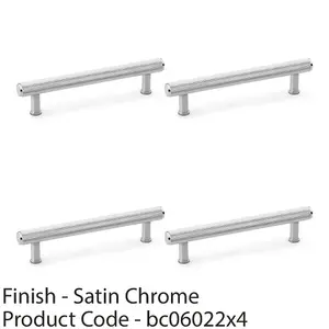 4 PACK - Knurled T Bar Pull Handle - Satin Chrome - 128mm Centres Premium Drawer Door