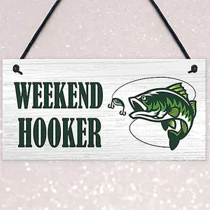 Red Ocean Funny WEEKEND HOOKER Sign Fishing Sign Fisherman Gift Fishing Gift For Him Men Novelty Gift Man Cave Garage Sign