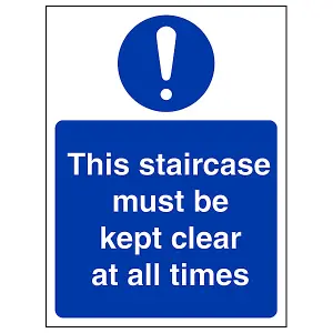 Staircase Kept Clear All Times Sign - Adhesive Vinyl - 150x200mm (x3)