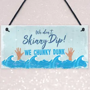 Red Ocean Funny Chunky Dunk Hot Tub Sign Hanging Garden Summer House Jacuzzi Plaque