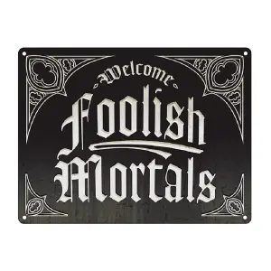 Grindstore Welcome Foolish Mortals Mini Hanging Tin Sign Black (One Size)