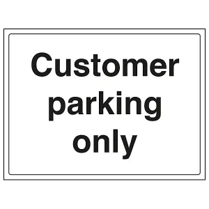 Customer Parking Area Car Park Sign - Adhesive Vinyl - 400x300mm (x3)