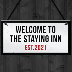 The Staying Inn Home Bar Sign LOCKDOWN Sign Man Cave Plaque Gift