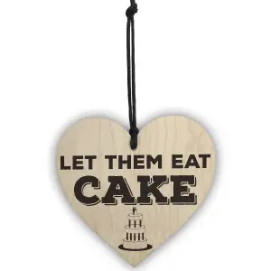 Red Ocean Let Them Eat Cake Novelty Wooden Hanging Heart Plaque