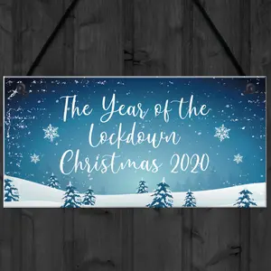 The Year Of The Lockdown Christmas Sign Christmas Decoration Family Gift