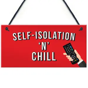 Red Ocean Funny Self Isolation Quarantine Sign Funny Gift Ideas For Birthday Novelty Man Cave Bedroom Gifts