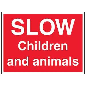 SLOW Children And Animals Farm Sign - Rigid Plastic - 400x300mm (x3)