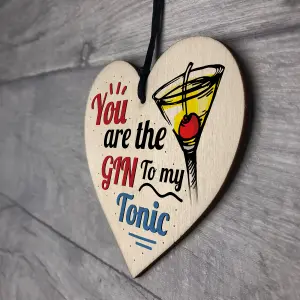 Red Ocean The Gin To My Tonic Gin Tonic Wooden Hanging Heart Sign Funny Novelty Friendship Gift