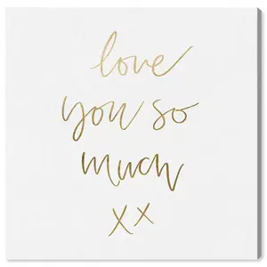 Love You So Much Gold - Wrapped Canvas Print 30cm H x 30cm W x 4cm D