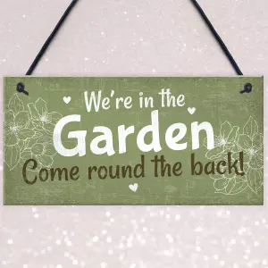 Red Ocean Were In The Garden Front Door Plaque Summer House Sign Garden Shed Mum Nan Friend Gifts