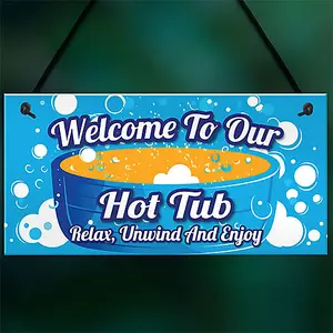 Red Ocean Hot Tub Signs and Plaques Garden Pool Hanging Wall Shed Plaque Welcome To Our Hot Tub Home Decor Gift Hot Tub