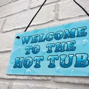 Red Ocean Hot Tub Sign Welcome Plaque Garden Signs And Plaques Garden Shed Summer House Sign Keepsake