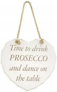 Hanging Wooden Heart Shaped Plaque Home Decoration Message Time To Drink Prosecco