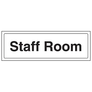 Staff Room - Workplace Door Sign - Rigid Plastic - 300x100mm (x3)