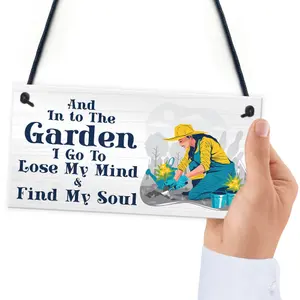 Red Ocean Garden Sign - Into The Garden I Go to Lose My Mind and Find My Soul - Novelty Hanging Garden Shed Sign