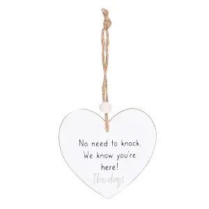 Something Different No Need To Knock Heart Hanging Sentiment Sign White (One Size)