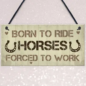 Red Ocean Signs About Horses Funny Horse Sign Horse Gift Pet Sign Horse Lover Gift Funny Pet Sign