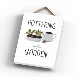 Garden Pottering Signs and Plaques