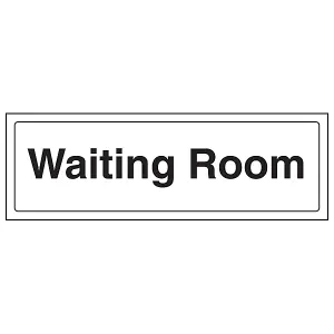 Waiting Room - Workplace Door Sign - Rigid Plastic Sign 300x100mm (x3)