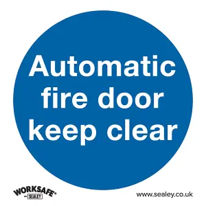 Sealey Mandatory Safe Sign Automatic Fire Door Keep Clear Self-Adhesive SS3V1