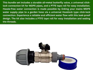 Click-Lock Butterfly Valve Connection Kit -Universal Click-Lock Connection (25mm MDPE) with PTFE Tape Roll