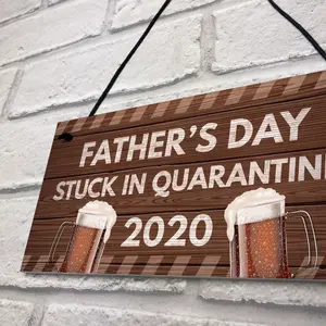 Red Ocean Fathers Day Quarantine Plaque Sign Funny Novelty Gifts For Dad Gifts For Him