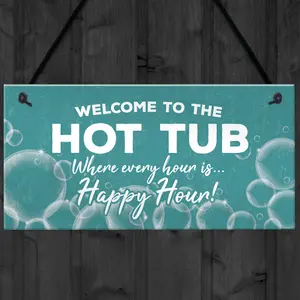 Novelty Hot Tub Sign Hanging Garden Sign Sign Gift For Family New Home Gift