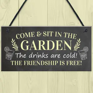 Come Sit In The Garden Sign Hanging Door Sign Garden Shed Summerhouse Plaque