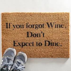 If You Forgot Wine, Don't Expect To Dine Doormat