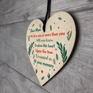 Dear Mum Memorial Gift To Hang On The Christmas Tree Wooden Heart Mum Memorial Plaque