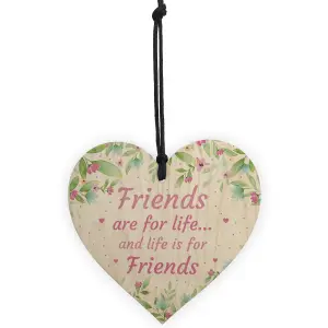 Friends Are For Life Sign Friendship Plaque Birthday Christmas Gift For Friend Keepsake