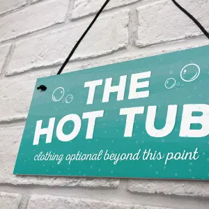 Red Ocean The Hot Tub Novelty Hanging Plaque Garden Pool Outdoor Sign Shed Home Decor Gifts For Her Him