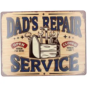 Hanging Dad's Repair Service Metal Sign Home/Shed PrePunched Holes 25x33