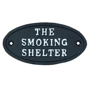 The Smoking Shelter Cast Iron Sign Plaque Door Wall House Gate Post Pub Hotel