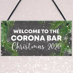 Welcome To The Corona Bar Sign Home Christmas Decor Home Bar Sign Lockdown Gift