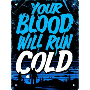 Grindstore Your Blood Will Run Cold Tin Horror Plaque Black/White/Blue (20cm x 15cm)