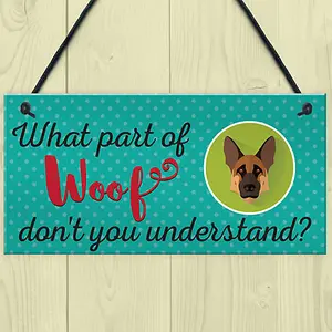 Red Ocean Woof Dont Understand Funny Dog Lover Friendship Hanging Plaque Pet Puppy Sign