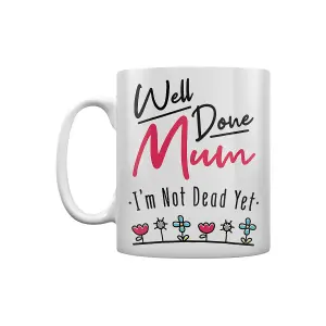 Grindstore Im Not Dead Yet Mothers Day Mug White/Pink/Black (One Size)