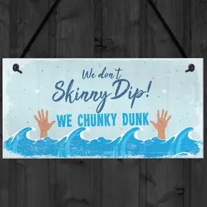 Red Ocean Funny Chunky Dunk Hot Tub Sign Hanging Garden Summer House Jacuzzi Plaque