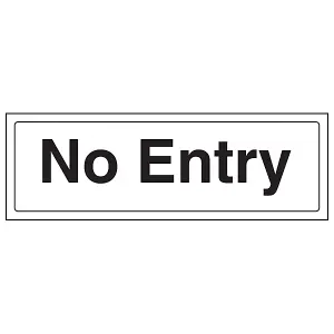 No Entry General Workplace Door Sign - Rigid Plastic - 300x100mm (x3)