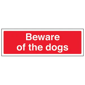 Beware Of The Dogs Red Warning Sign - Adhesive Vinyl - 450x150mm (x3)