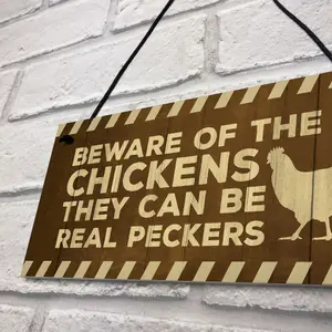 Beware Of The Chickens Sign Funny Chicken Coop Sign Home Plaque Family Gift