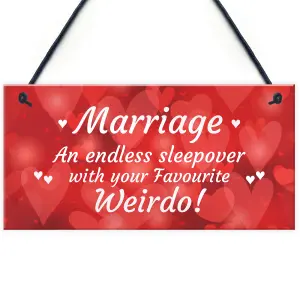 Wedding Anniversary Gift Marriage Sign Funny Gift For Husband Wife Him Her Keepsake