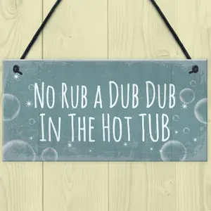 Red Ocean Cheeky Funny Hot Tub Signs And Plaque Hanging Garden Sign Shed Plaque Home Decor