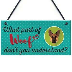 Red Ocean Woof Dont Understand Funny Dog Lover Friendship Hanging Plaque Pet Puppy Sign