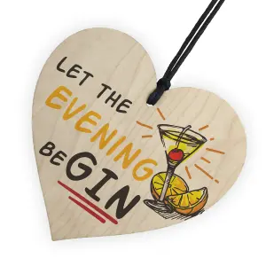 Red Ocean Let The Evening BeGIN  Fun Vintage GinTonic Wood Hanging Heart Sign Gift Bar Pub