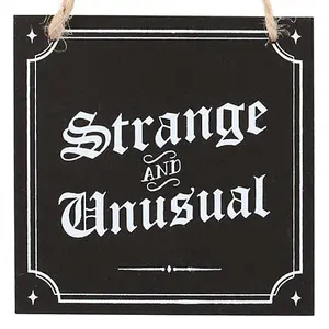 Something Different Strange And Unusual Hanging Sign Black/White (One Size)