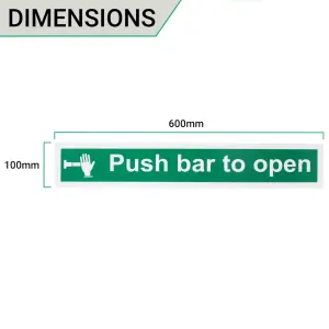 EAI - Push Bar To Open Sign 600x100mm Self Adh Semi Rigid PVC