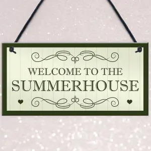 Welcome To The Summerhouse Sign Hanging Plaque New Home Gift Friendship Gift Home Decor